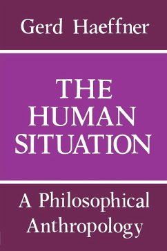 The Human Situation - Haeffner, Gerd