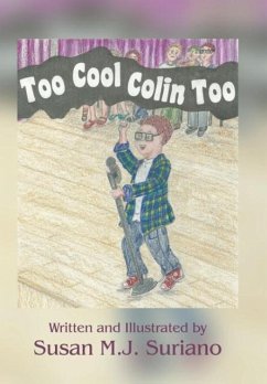 Too Cool Colin Too - Suriano, Susan M. J.