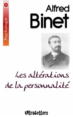 Les altérations de la personnalité - Binet, Alfred