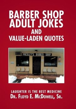 Barber Shop Adult Jokes and Value-Laden Quotes