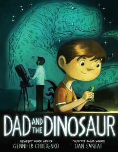 Dad and the Dinosaur - Choldenko, Gennifer