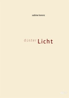 düsterLicht - Lorenz, Sabine