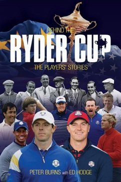 Behind the Ryder Cup - Burns, Peter