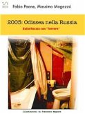 2005 Odissea nella Russia (eBook, ePUB)