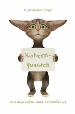 Katzenquatsch - Jacobeit, Birgit