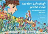 Wie Herr Lebenskraft gerettet wurde