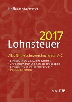 Lohnsteuer 2017 (f. Österreich) - Hofbauer, Josef; Krammer, Michael