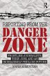 Reporting from the Danger Zone (eBook,... - Bild 1