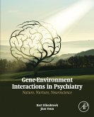 Gene-Environment Interactions in Psychiatry (eBook, ePUB)