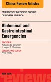 Abdominal and Gastrointestinal Emergencies, An Issue of Emergency Medicine Clinics of North America (eBook, ePUB)