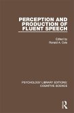 Perception and Production of Fluent Speech (eBook, PDF)