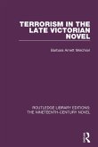 Terrorism in the Late Victorian Novel (eBook, PDF)