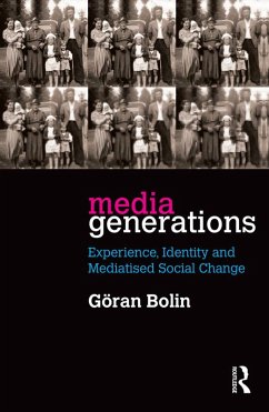 Media Generations (eBook, PDF) - Bolin, Goran