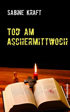 Tod am Aschermittwoch (eBook, ePUB) - Kraft, Sabine