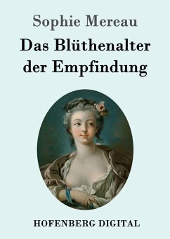 Das Blüthenalter der Empfindung (eBook, ePUB) - Sophie Mereau