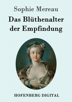 Cover Das Blüthenalter der Empfindung (eBook, ePUB)