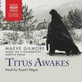 Titus Awakes (Abridged) (MP3-Download)