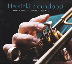 Helsinki Soundpost - Vesala,Martti Soundpost Quintet