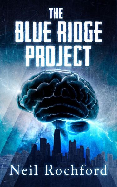 The Blue Ridge Project (The Project, #1) (eBook, ePUB) The Blue Ridge Project (The Project, #1) (eBook, ePUB)