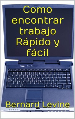Cover Como encontrar trabajo Rápido y fácil. (eBook, ePUB)