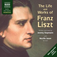 The Life And Works Of Franz Liszt (Unabridged) (MP3-Download) - Siepmann, Jeremy