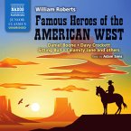 Famous Heroes of the American West (Unabridged) (MP3-Download)