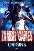 Origins (Zombie Games) (eBook, ePUB) Origins (Zombie Games) (eBook, ePUB)