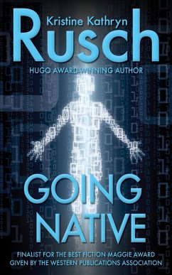 Going Native (eBook, ePUB) - Rusch, Kristine Kathryn