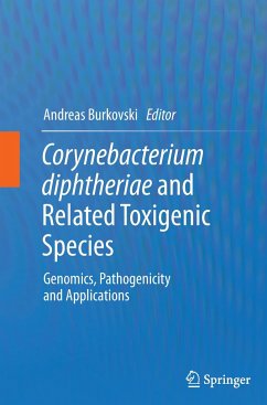 Corynebacterium diphtheriae and Related Toxigenic Species