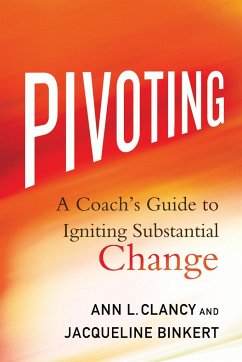 Pivoting - Clancy, Ann L.;Binkert, Jacqueline