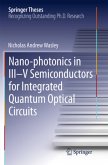 Nano-photonics in III-V Semiconductors for Integrated Quantum Optical Circuits