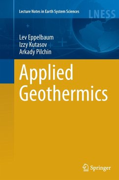 Applied Geothermics - Eppelbaum, Lev;Kutasov, Izzy;Pilchin, Arkady