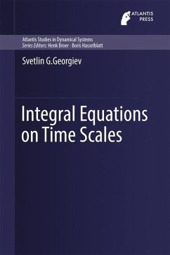 Integral Equations on Time Scales - Georgiev, Svetlin G.
