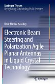 Electronic Beam Steering and Polarization Agile Planar Antennas in Liquid Crystal Technology