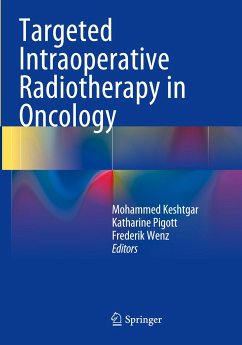 Targeted Intraoperative Radiotherapy in Oncology