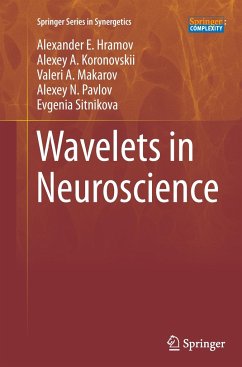 Wavelets in Neuroscience - Hramov, Alexander E.;Koronovskii, Alexey A.;Makarov, Valeri A.