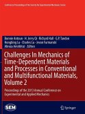 Challenges In Mechanics of Time-Dependent Materials and Processes in Conventional and Multifunctional Materials, Volume 2