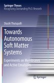 Towards Autonomous Soft Matter Systems