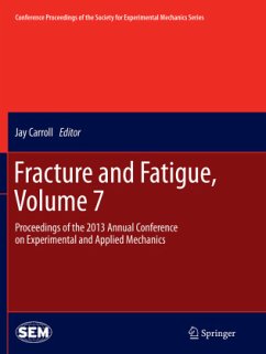 Fracture and Fatigue, Volume 7