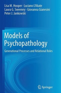 Models of Psychopathology - Hooper, Lisa M.;L'Abate, Luciano;Sweeney, Laura G.