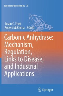 Cover Carbonic Anhydrase: Mechanism, Regulation, Links to Disease, and Industrial Applications
