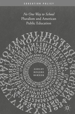 Pluralism and American Public Education - Berner, Ashley Rogers
