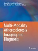 Multi-Modality Atherosclerosis Imaging and Diagnosis