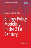 Energy Policy Modeling in the 21st Century