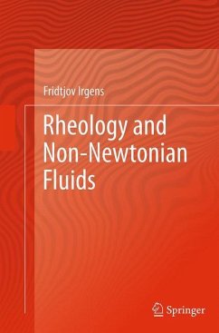 Rheology and Non-Newtonian Fluids - Irgens, Fridtjov