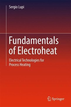 Fundamentals of Electroheat - Lupi, Sergio
