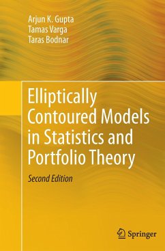 Elliptically Contoured Models in Statistics and Portfolio Theory - Gupta, Arjun K.;Varga, Tamas;Bodnar, Taras