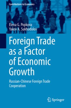 Foreign Trade as a Factor of Economic Growth - Popkova, Elena G.;Sukhodolov, Yakov A.