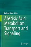 Abscisic Acid: Metabolism, Transport and Signaling Abscisic Acid: Metabolism, Transport and Signaling