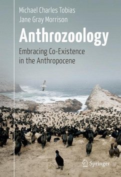 Anthrozoology - Tobias, Michael Charles;Morrison, Jane Gray